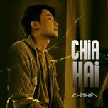 chia hai - chi thien