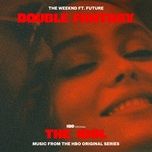 double fantasy (radio edit) - the weeknd, future