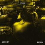 people - libianca, becky g
