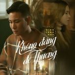 khong dang de thuong (ciray remix) - dinh tung huy, dj ciray