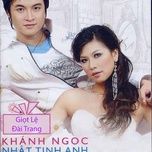 mon qua cuoi - nhat tinh anh