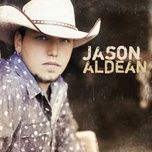 even if i wanted to - jason aldean