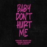 baby don't hurt me (extended) - david guetta, anne-marie, coi leray