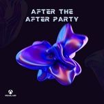 after the after party (extended mix) - dj hoang anh