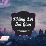 nhung loi doi gian (orinn edm remix) - vicky nhung