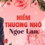 niem thuong nho - ngoc lan