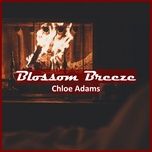 blossom breeze - chloe adams