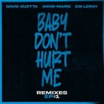 baby don't hurt me (hypaton & giuseppe ottaviani remix) - david guetta, anne-marie, coi leray