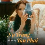 nu trang tan phai - vo le vy