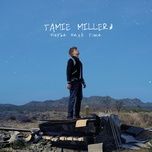maybe next time - jamie miller