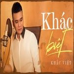 khac biet - khac viet