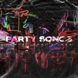 party songs - gamuel sori, inna