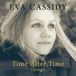 time after time (strings) - eva cassidy