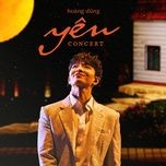 nem cau yeu vao khong trung (live at yen concert) - hoang dung