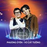 mashup: cam on tinh yeu & if (giao lo thoi gian) - phuong uyen, vu cat tuong