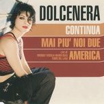 america (live) - dolcenera