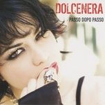 passo dopo passo - dolcenera