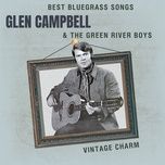 lonesome jailhouse blues - glen campbell, the green river boys