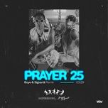 prayer 25 (boye & sigvardt remix) - infernal