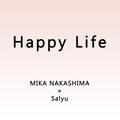 happy life - mika nakashima, salyu