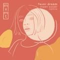 fever dream - shawn wasabi remix - mxmtoon, shawn wasabi