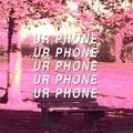 ur phone - boy pablo