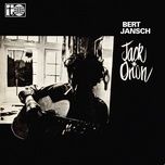 the first time ever i saw your face (2015 remaster) - bert jansch