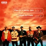 dejalo en visto - piso 21, nicky jam
