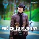 pho chieu mua bay (lofi version) - huynh that, nguyeen