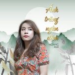 anh trang ngan dam (ban viet) - hoang mai