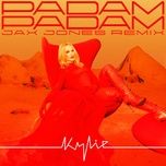 padam padam (jax jones remix) - kylie minogue