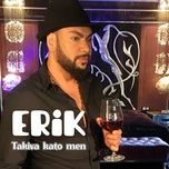 takiva kato men - erik