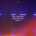 hold on tight (acoustic) - r3hab, conor maynard