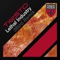 lethal industry (3bird remix) [spotify exclusive] - tiesto