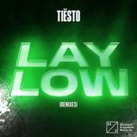 lay low (kaspar remix) [extended mix] - tiesto