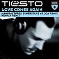 love comes again (feat. bt) [manufactured superstars vs. jqa remix] - tiesto