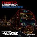 suburban train (jordan suckley remix) - tiesto