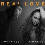 real love - kimmese, justatee
