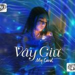 vay giu - my carol