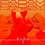 padam padam (haai remix) - kylie minogue