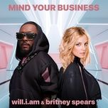 mind your business - will.i.am, britney spears