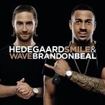 smile & wave - hedegaard, brandon beal