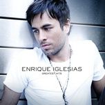 could i have this kiss forever - enrique iglesias, whitney houston