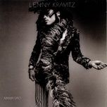 stop draggin' around - lenny kravitz