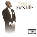 pac's life - 2pac, t.i., ashanti