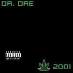 forgot about dre - dr. dre, eminem