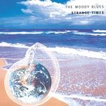 nothing changes (album version) - the moody blues