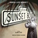 entr'acte - andrew lloyd webber, original broadway cast of sunset boulevard