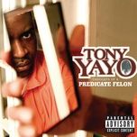 project princess (album version (explicit)) - tony yayo, jagged edge