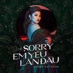 sorry em yeu lan dau (disco version) - j.ade